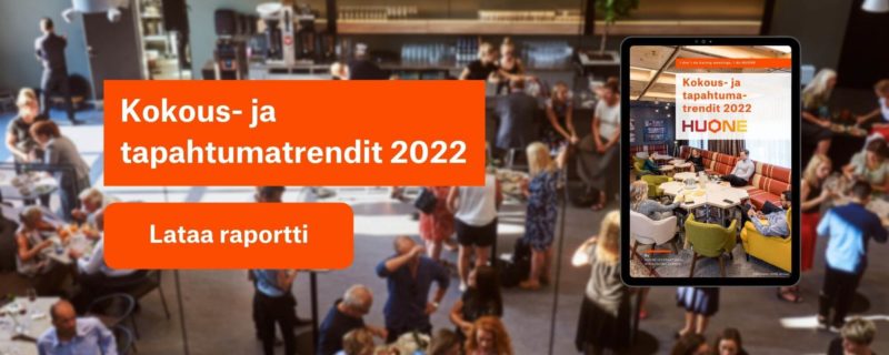 HUONE Helsinki kokoustrendit 2022 lataa raportti